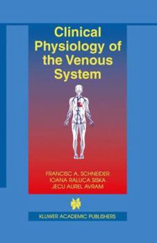 Paperback Clinical Physiology of the Venous System Book