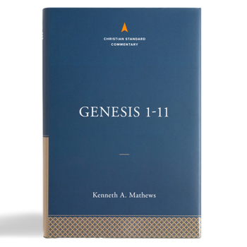 Hardcover Genesis 1-11:26: The Christian Standard Commentary Book