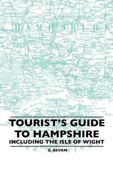 Paperback Tourist's Guide to Hampshire - Including the Isle of Wight Book
