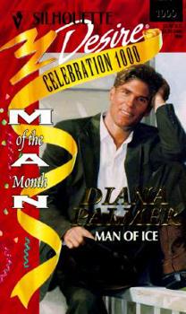 Mass Market Paperback Silhouette Desire #1000: Man of Ice Book