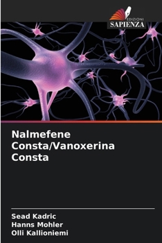 Paperback Nalmefene Consta/Vanoxerina Consta [Italian] Book