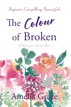 The Colour of Broken