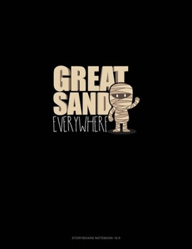 Paperback Great Sand Everywhere: Storyboard Notebook 1.85:1 Book