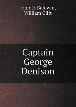 Paperback Captain George Denison Book