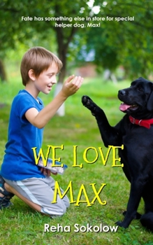 Paperback We Love Max Book