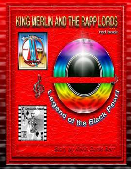 Paperback KING MERLIN AND THE RAPP LORDS ... red book Legend Of The Black Pearl Book