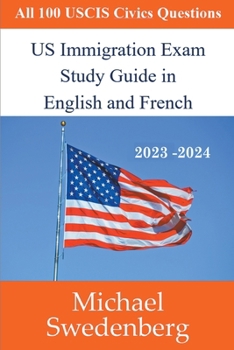 Paperback US Immigration Exam Study Guide in English and French Book
