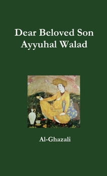 Paperback Dear Beloved Son - Ayyuhal Walad Book