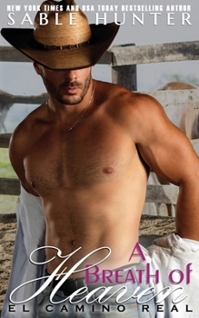 Paperback A Breath of Heaven: El Camino Real Book