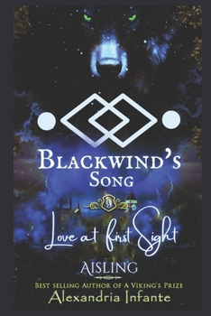 Paperback Blackwind's Song: Love at First Sight Book