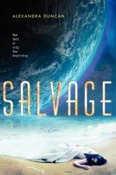 Salvage - Book #1 of the Salvage