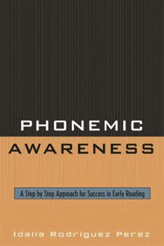 Paperback Phonemic Awareness: A Step by Step Approach for Success in Early Reading Book