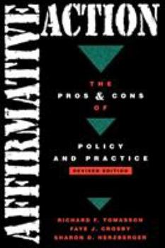 Paperback Affirmative Action: The Pros and Cons of Policy Practice Book