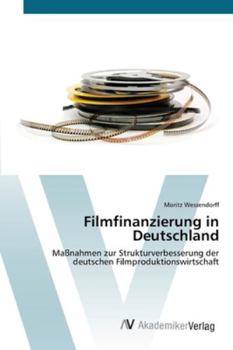Paperback Filmfinanzierung in Deutschland [German] Book