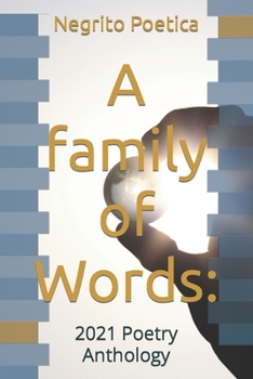 Paperback A family of Words: : 2021 Poetry Anthology Book