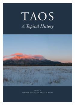 Hardcover Taos: A Topical History Book