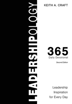 Paperback Leadershipology 365: Leadership Inspiration for Every Day Book