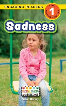 Hardcover Sadness: Emotions and Feelings (Engaging Readers, Level 1) [Large Print] Book