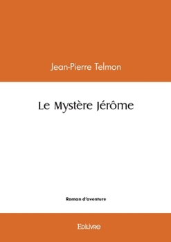 Paperback Le Mystère Jérôme [French] Book