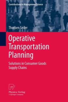 Hardcover Operative Transportation Planning: Solutions in Consumer Goods Supply Chains Book