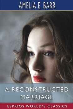 A Reconstructed Marriage