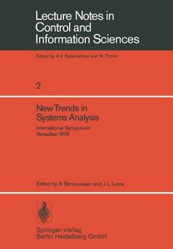 Paperback New Trends in Systems Analysis: International Symposium, Versailles, Decembre 13-17, 1976. Iria Laboria, Institut de Recherche d'Informatique Et d'Aut Book