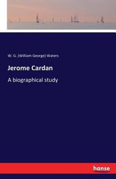 Paperback Jerome Cardan: A biographical study Book