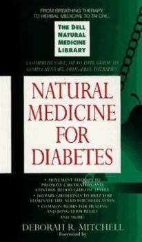 Mass Market Paperback Natural Medicine for Diabetes: The Dell Natural Medicine Library Book