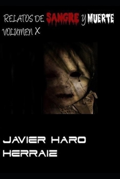 Paperback Relatos de Sangre Y Muerte Volumen X [Spanish] Book