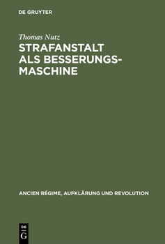 Hardcover Strafanstalt als Besserungsmaschine [German] Book