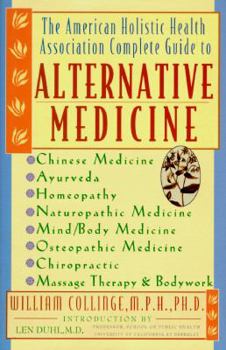 Hardcover The American Holistic Health Association Complete Guide to Alternative Medicine Book