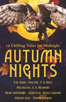 Paperback Autumn Nights: 12 Chilling Tales For Midnight Book