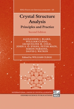 Paperback Crystal Structure Analysis: Principles and Practice Book
