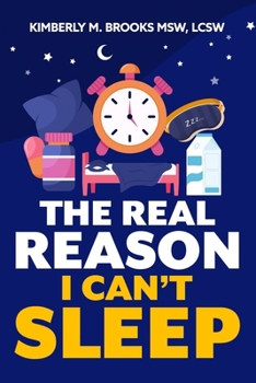Paperback The Real Reason I Can't Sleep Book