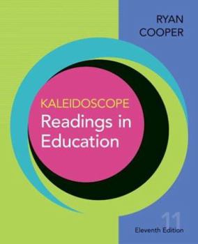 Kaleidoscope: Readings in Education