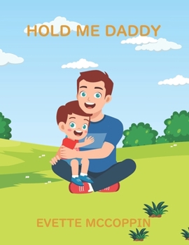 Paperback Hold Me Daddy Book