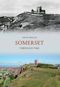 Paperback Somerset Through Time Book