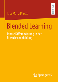 Paperback Blended Learning: Innere Differenzierung in Der Erwachsenenbildung [German] Book