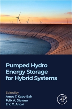 Paperback Pumped Hydro Energy Storage for Hybrid Systems Book