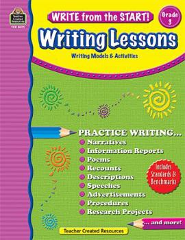 Paperback Write from the Start! Writing Lessons, Grade 3: Writing Models & Activities Book
