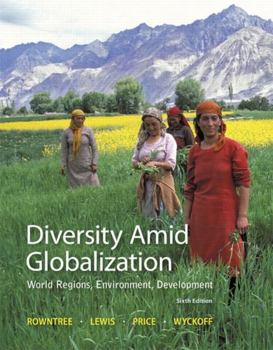 Hardcover Diversity Amid Globalization: World Regions, Environment, Development Book