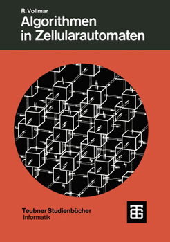 Paperback Algorithmen in Zellularautomaten: Eine Einführung [German] Book