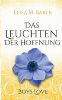 Paperback Das Leuchten der Hoffnung [German] Book