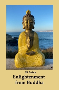 Paperback 99 Lotus: Enlightenment from Buddha Book
