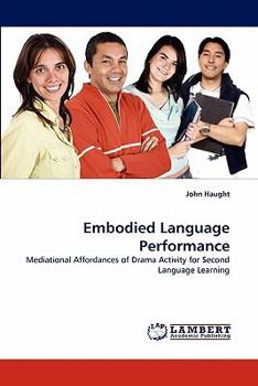 Paperback Embodied Language Performance Book