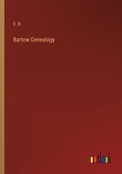 Paperback Bartow Genealogy Book