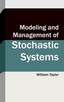 Hardcover Modeling and Management of Stochastic Systems Book