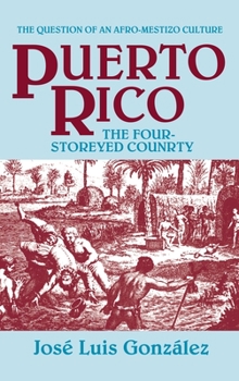 Hardcover Puerto Rico: The Four-Storeyed Country and Other Essays Book