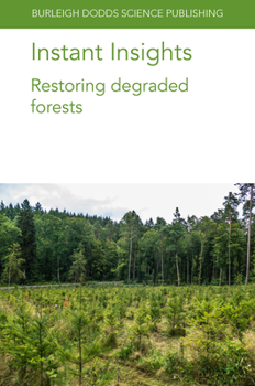 Paperback Instant Insights: Restoring Degraded Forests Book