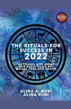 Paperback The Rituals for Success in 2022 Book